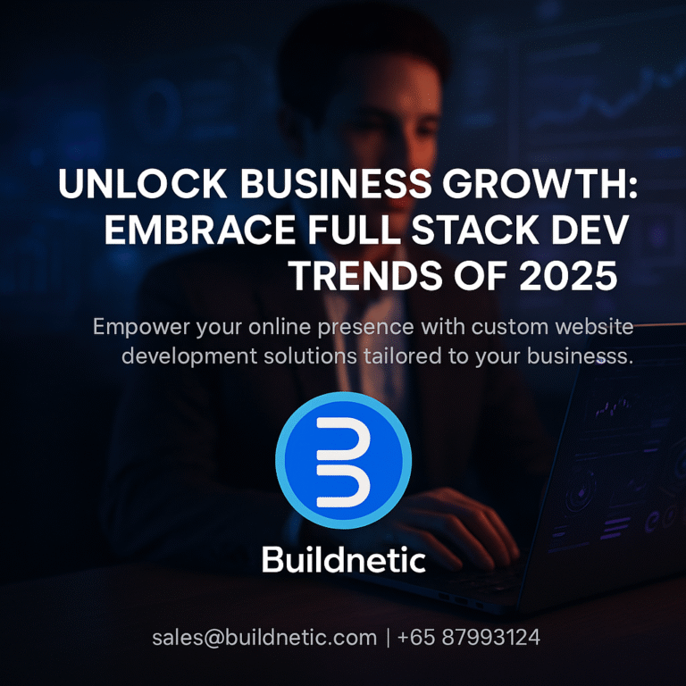 Unlock Business Growth: Embrace Full Stack Dev Trends of 2025 - Buildnetic