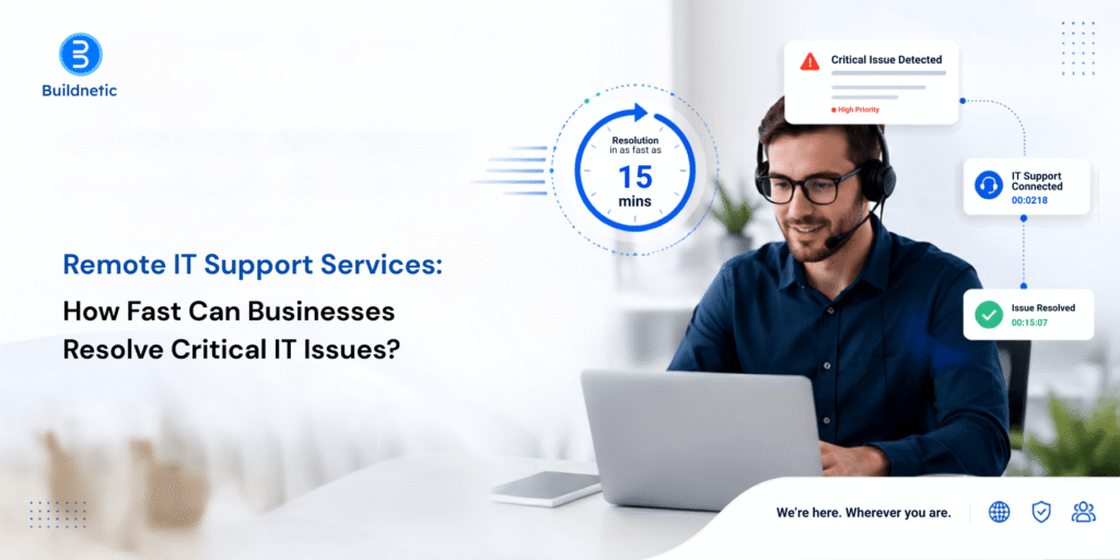 Remote IT Support: How Fast Can Critical Issues Be Fixed